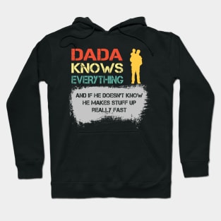 Dada Knows Everything Father's Day Daddy Gifts Hoodie